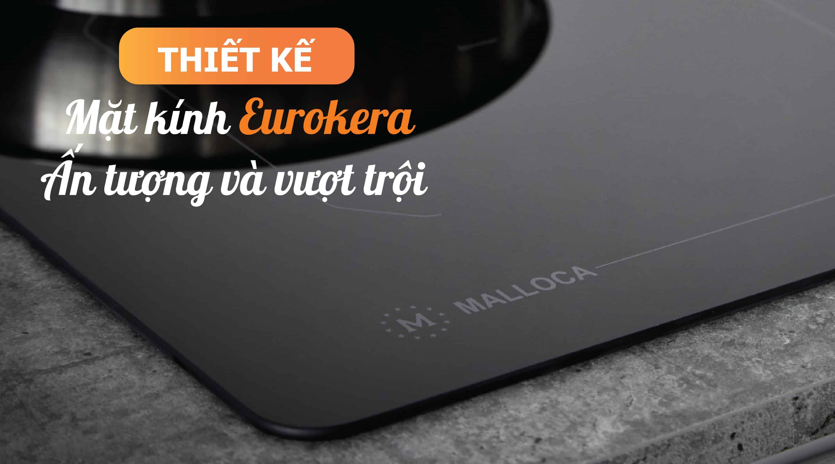 Bếp điện từ Malloca MH-02IR - Mặt kính Eurokera