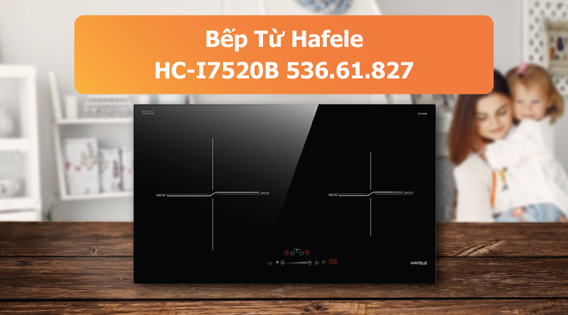 Bếp Từ Hafele HC-I7520B 536.61.827