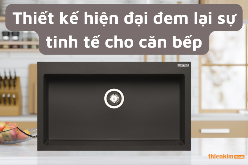 Chậu rửa chén Hafele HS-G7650 565.84.381 thiết kế cao cấp