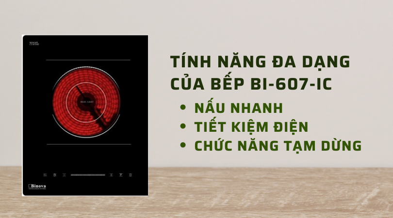 Combo bếp điện từ Binova BI-607-IC đa dạng tính năng