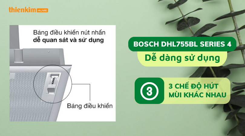 Dễ dàng sử dụng Máy hút mùi âm tủ Bosch DHL755BL Series 4