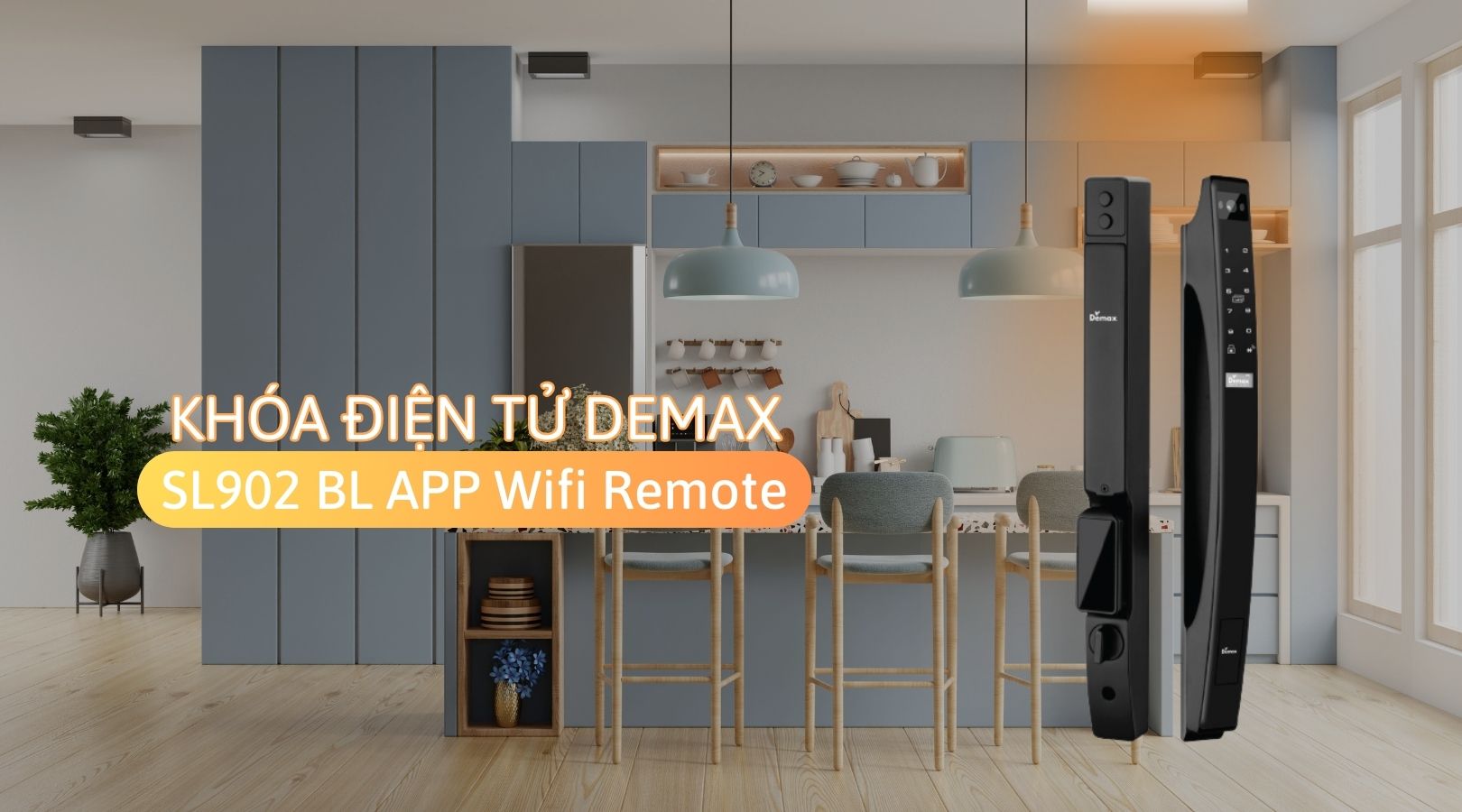 Thông số kỹ thuật của khóa Demax SL902 BL APP Wifi Remote