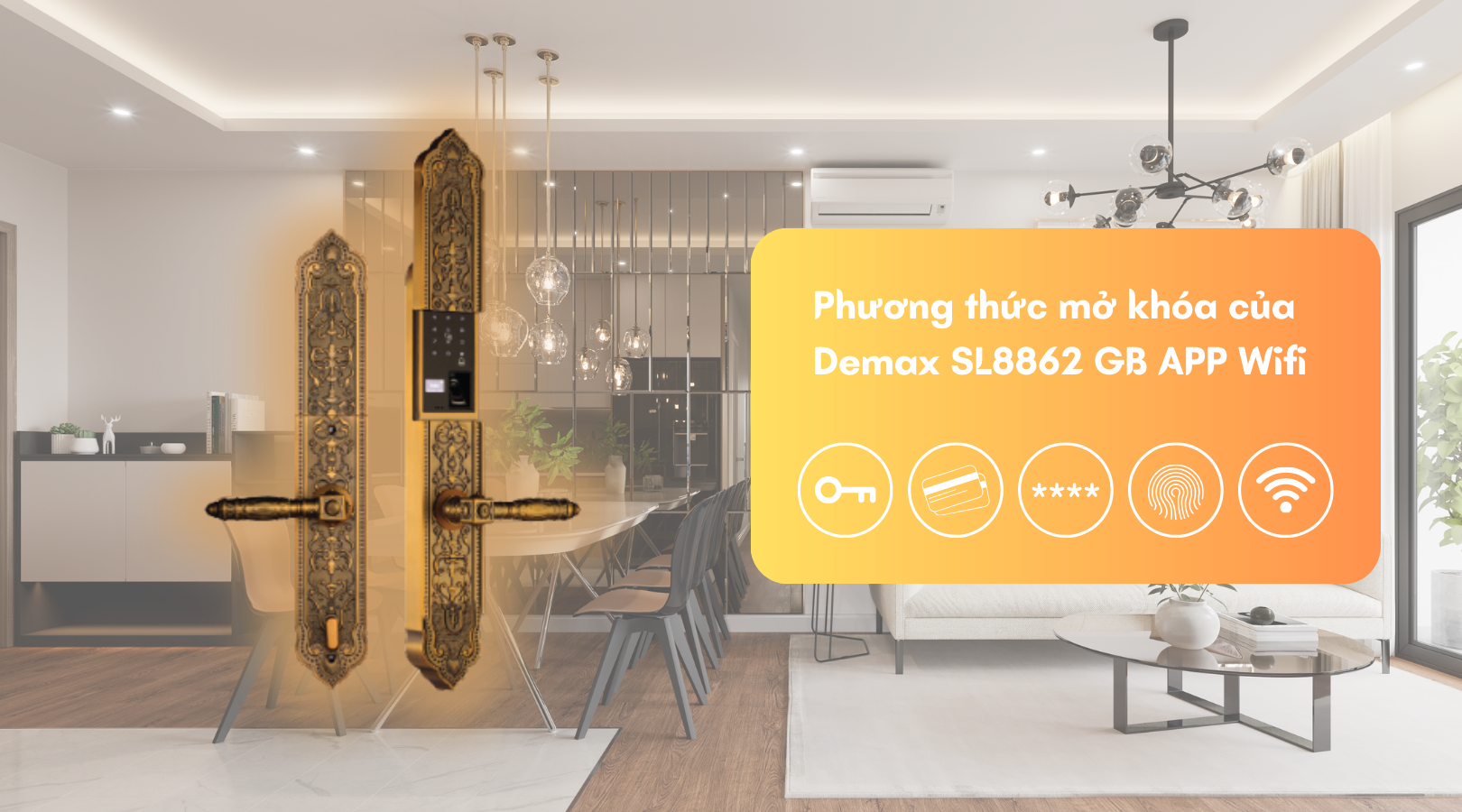 Phương thức mở khóa của Demax SL8862 GB APP Wifi