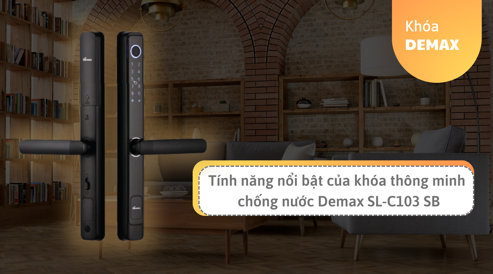 Tính năng nổi bật của khóa thông minh chống nước Demax SL-C103 SB