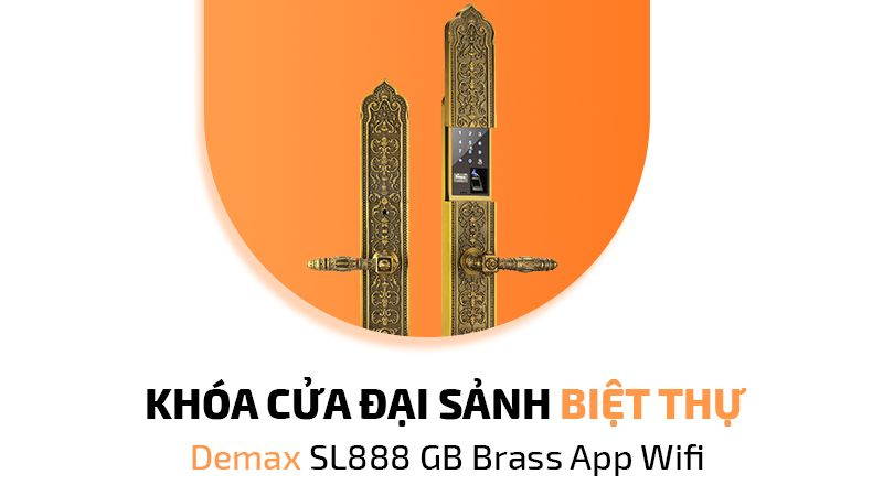 Khóa cửa đại sảnh biệt thự Demax SL888 GB Brass App Wifi