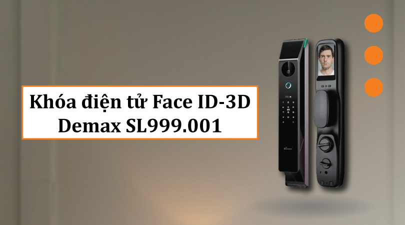 Khóa điện tử Face ID-3D Demax SL999.001 App Wifi