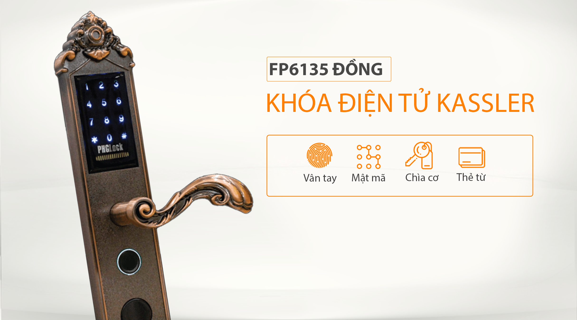 Cách thức mở khóa của khóa điện tử PHGlock FP6135 đồng
