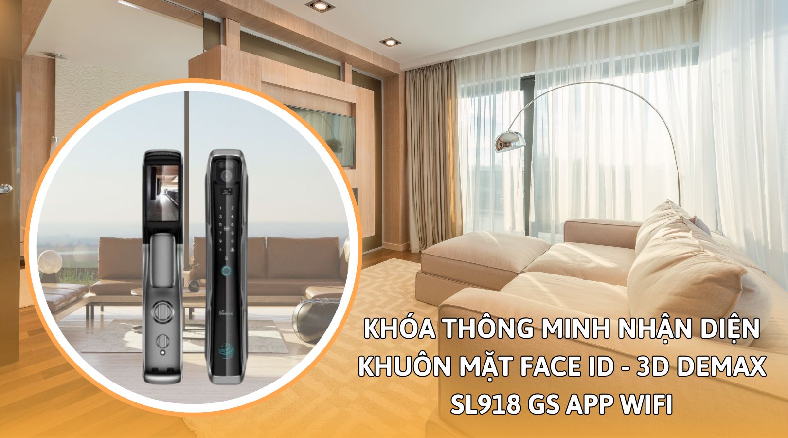 Thông số kỹ thuật của Face ID - 3D Demax SL918 GS App Wifi