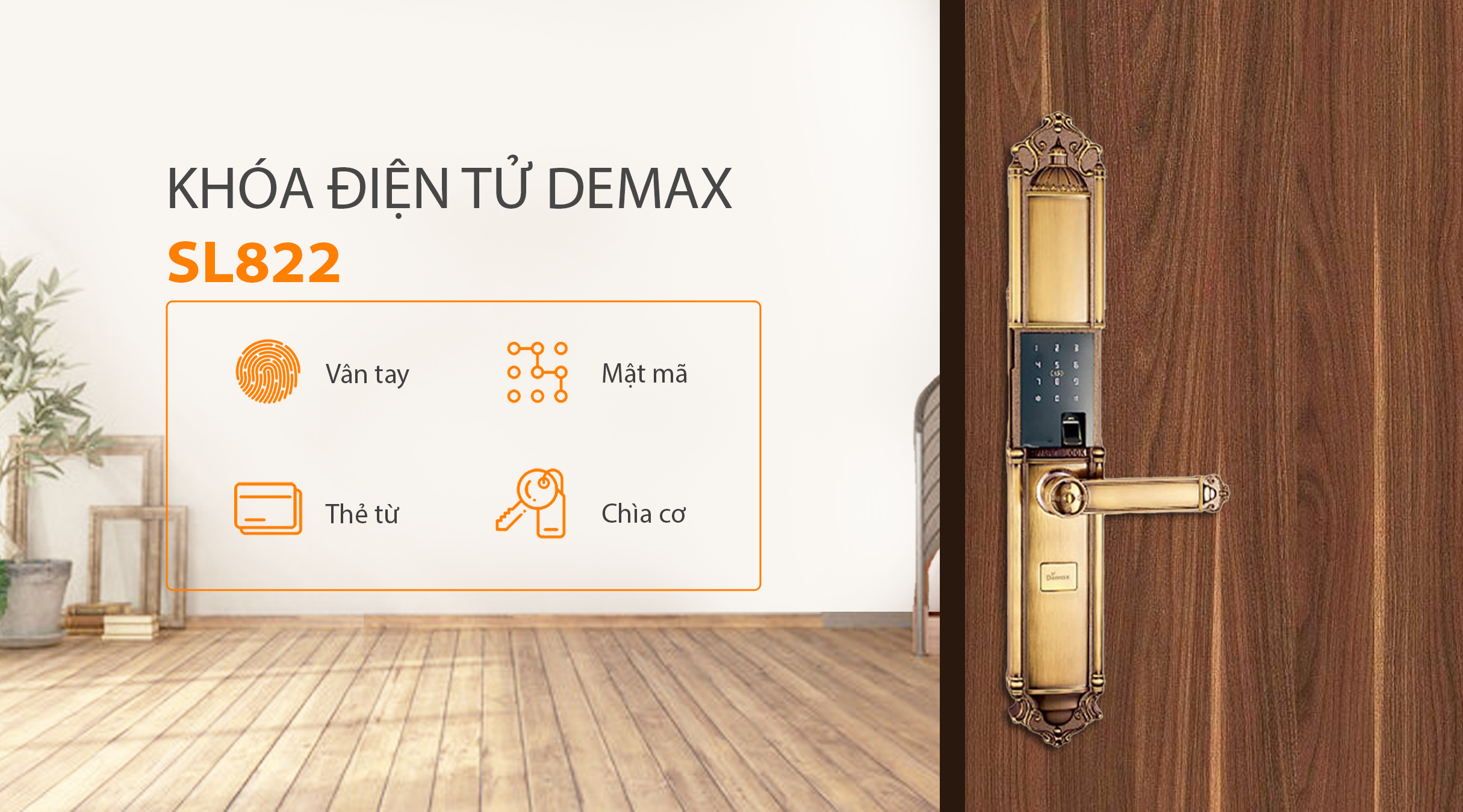 Cách thức mở khóa của Demax SL822 Gold