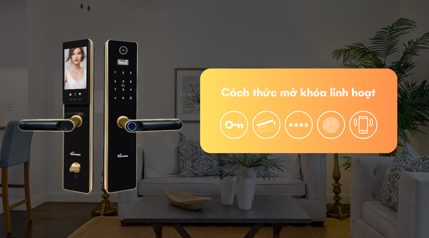 Khóa thông minh Demax SL-C626 CG APP Wifi mang đến cho bạn sự linh hoạt và tiện lợi tối đa với 5 cách mở khóa đa dạng