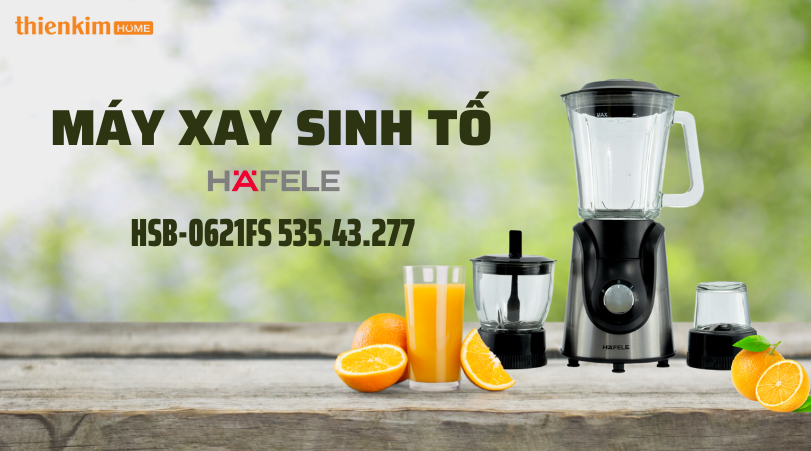 Máy xay sinh tố Hafele HSB-0621FS 535.43.277