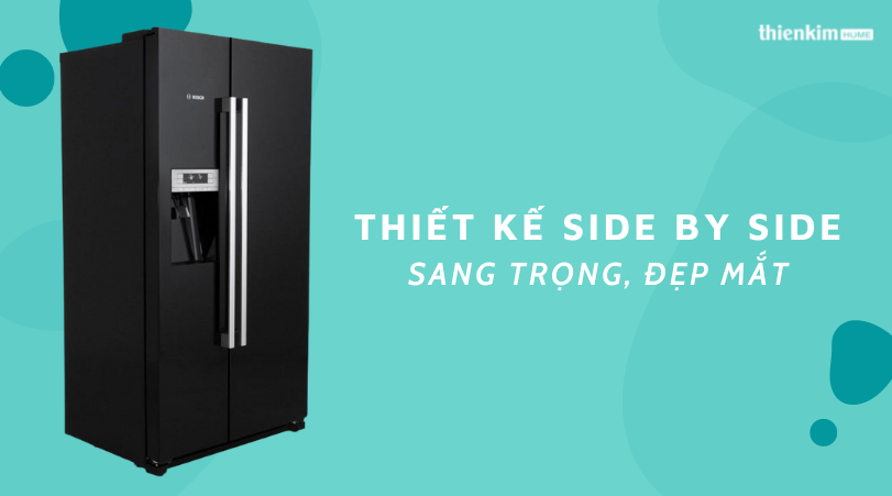 Thiết kế Side by side sang trọng đẹp mắt Tủ lạnh Bosch KAD90VB20 Serie 6