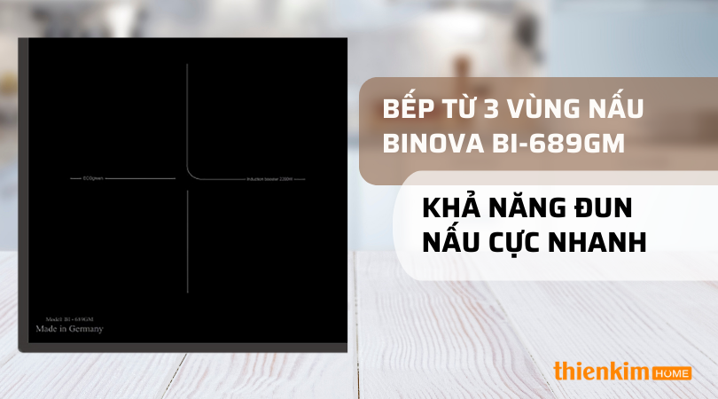 Bếp từ 3 vùng nấu Binova BI-689GM nấu nhanh