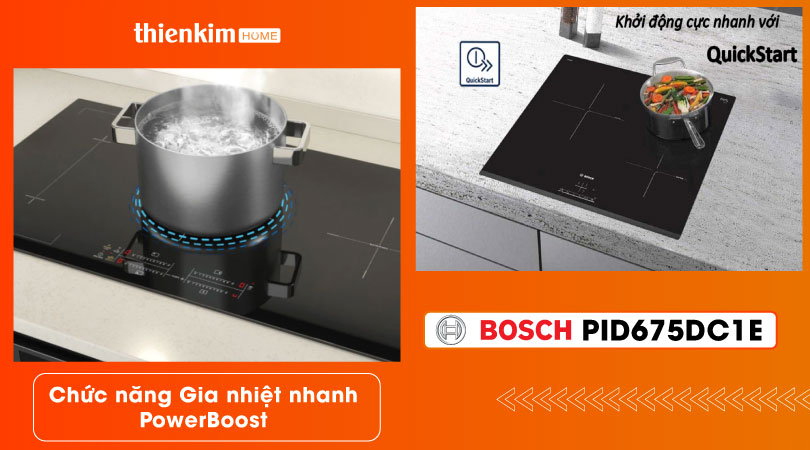 Chức năng gia nhiệt nhanh PowerBoost Bếp từ Bosch PID675DC1E Serie 8