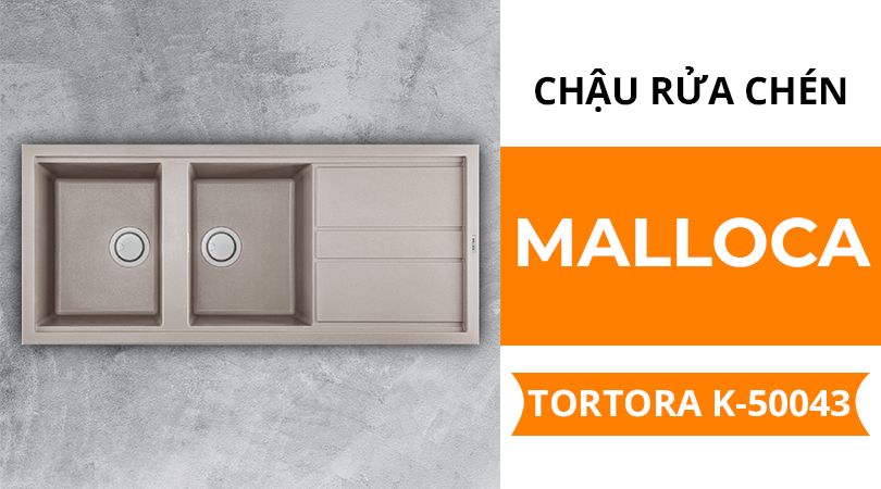 Chậu rửa chén Malloca TORTORA K-50043