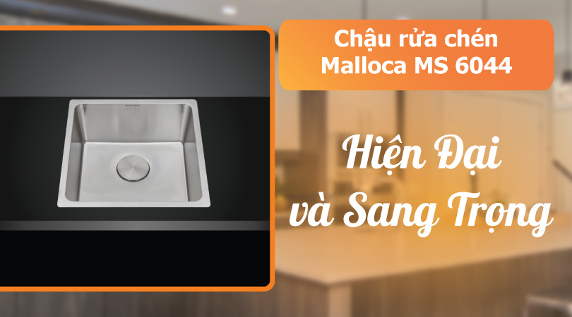 Chậu rửa chén Malloca MS 6044