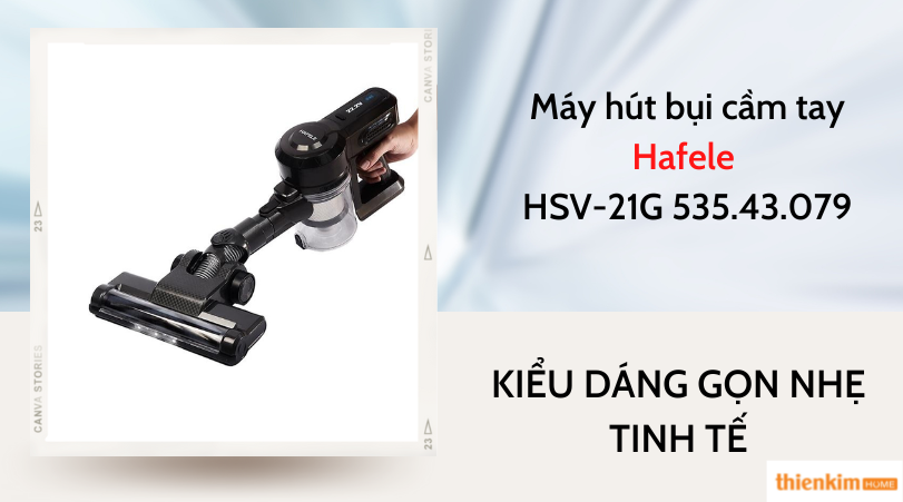 Máy hút bụi cầm tay Hafele HSV-21G 535.43.079 tinh tế