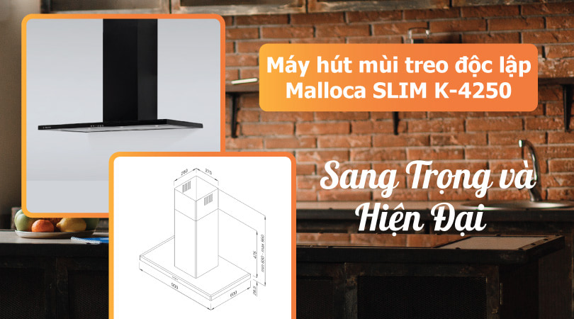 Máy hút mùi treo độc lập Malloca SLIM K-4250