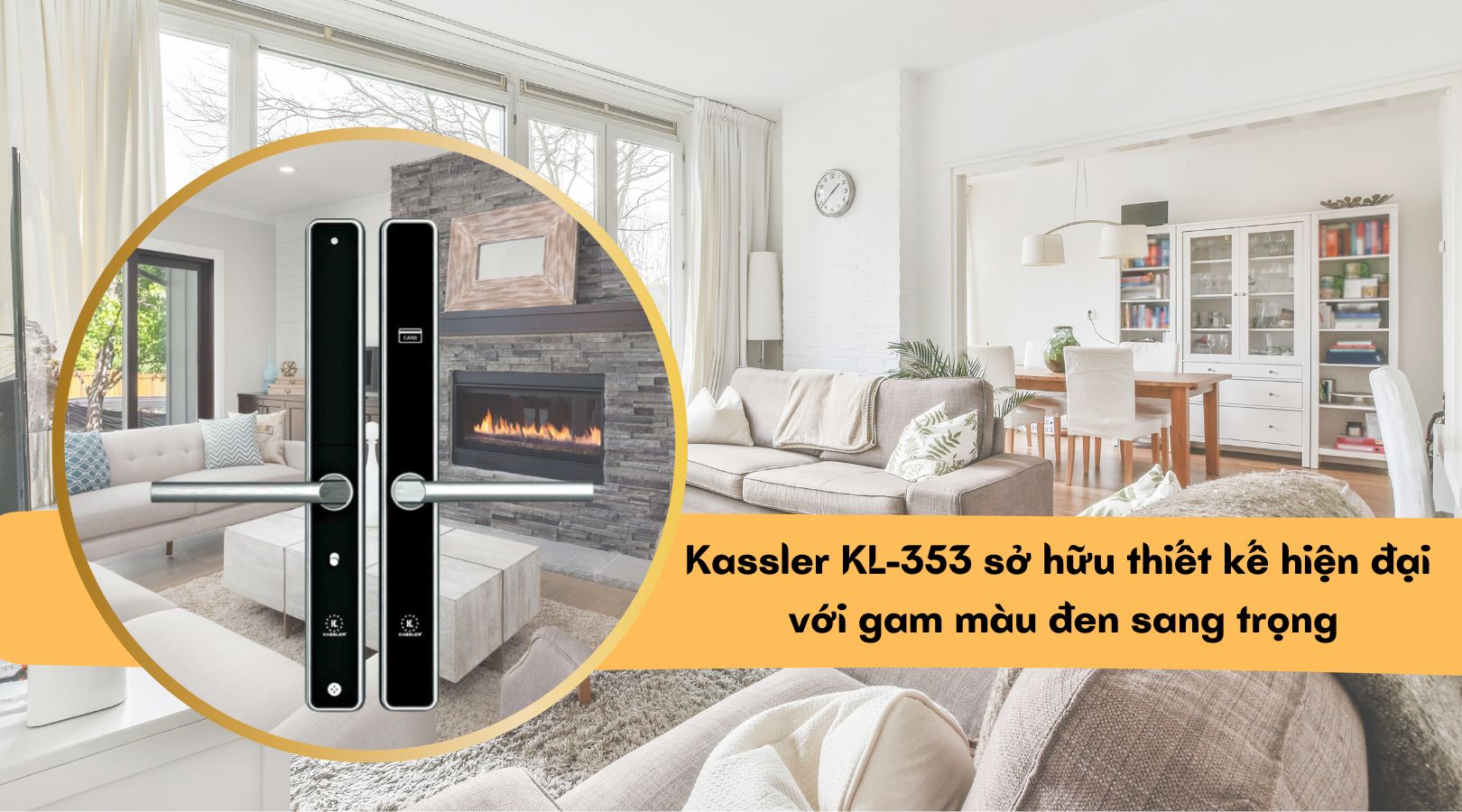 Thiết kế tinh tế, hiện đại của khóa cửa nhôm Kassler KL-353