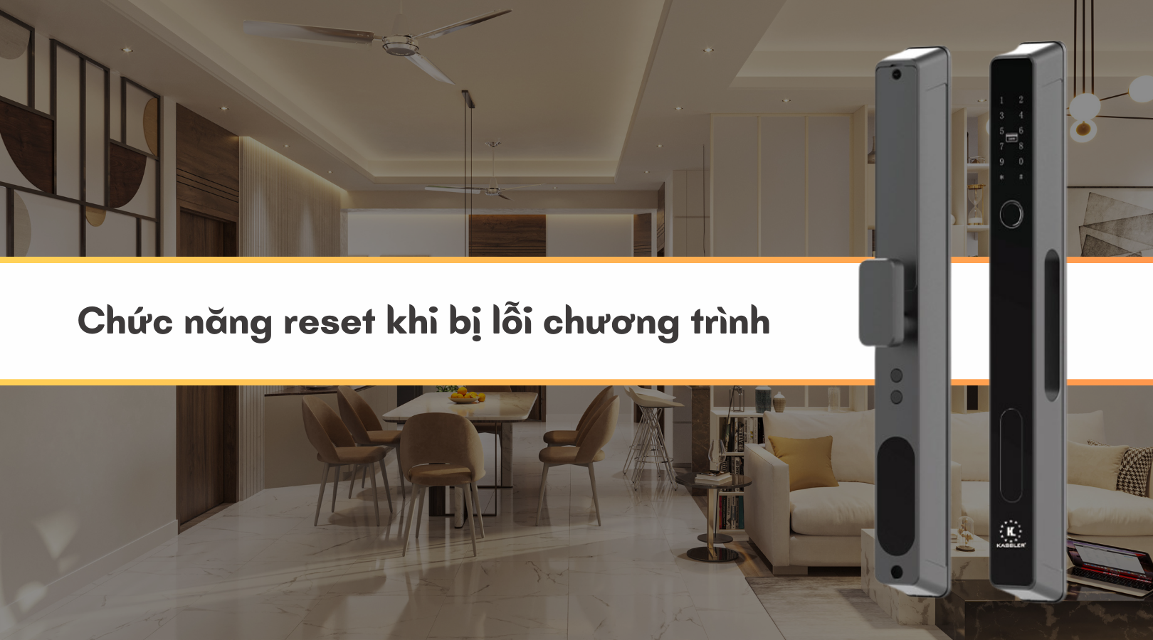 Chức năng reset khi bị lỗi chương trình