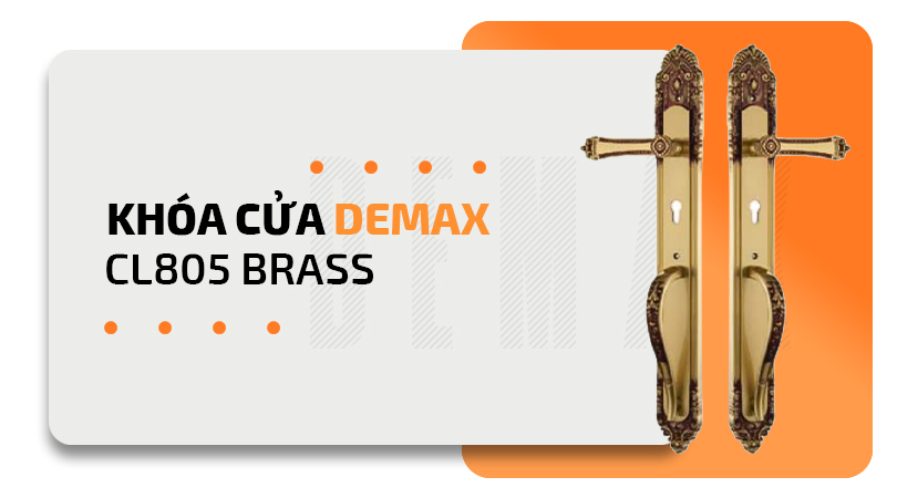 Khóa cửa chính và đại sảnh Demax CL805 BRASS