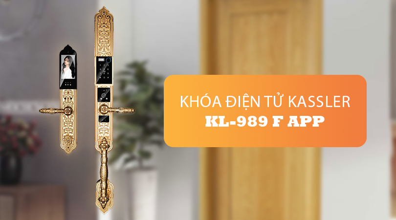 Vẻ đẹp sang trọng của khóa Kassler KL-989 F APP