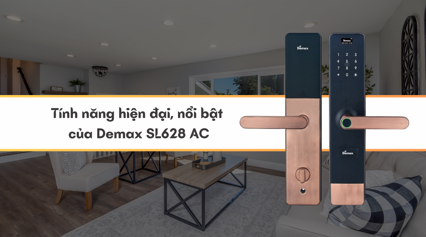 Tính năng hiện đại, nổi bật của Demax SL628 AC