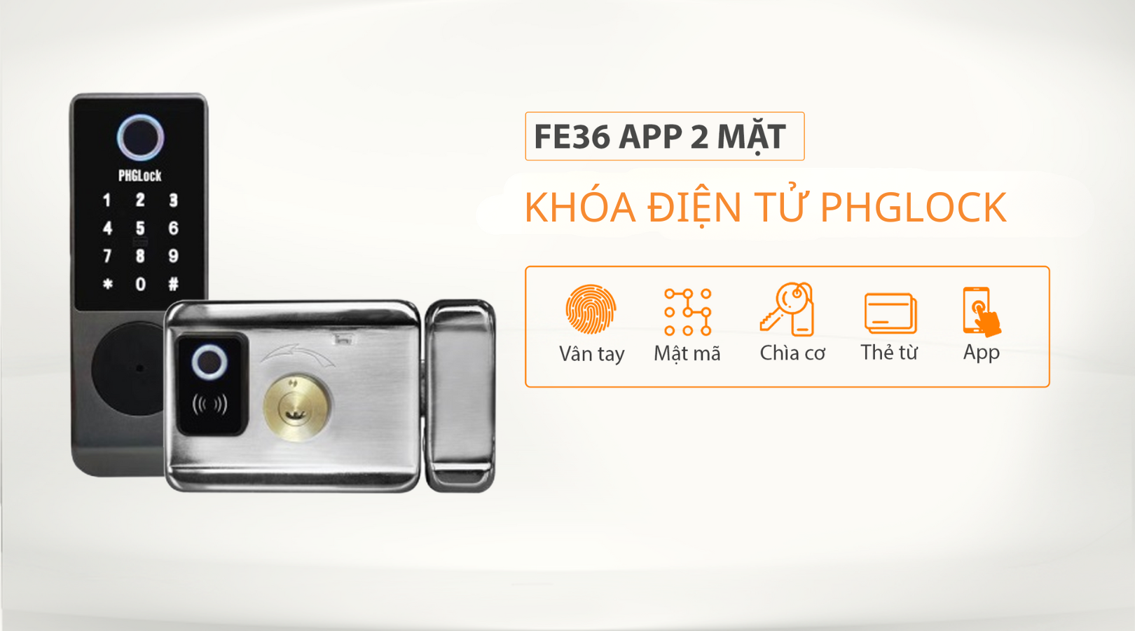 Cách thức mở khóa của khóa cổng PHGlock FE36 APP 2 mặt