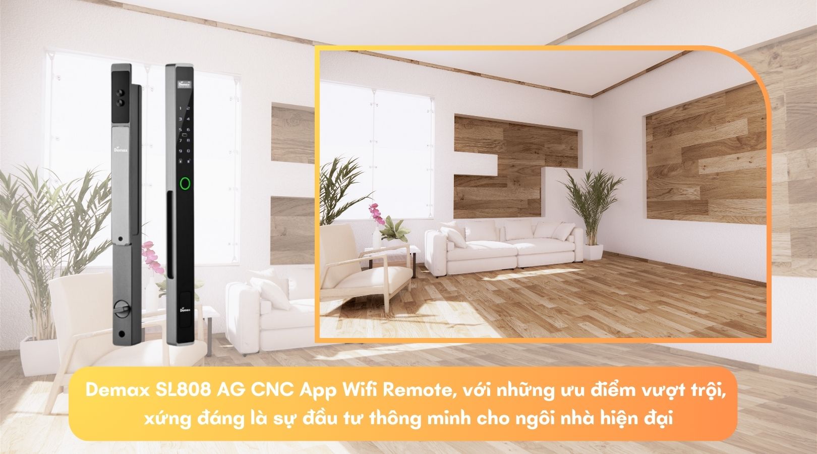 Vì sao nên mua khóa Demax SL808 AG CNC App Wifi Remote?