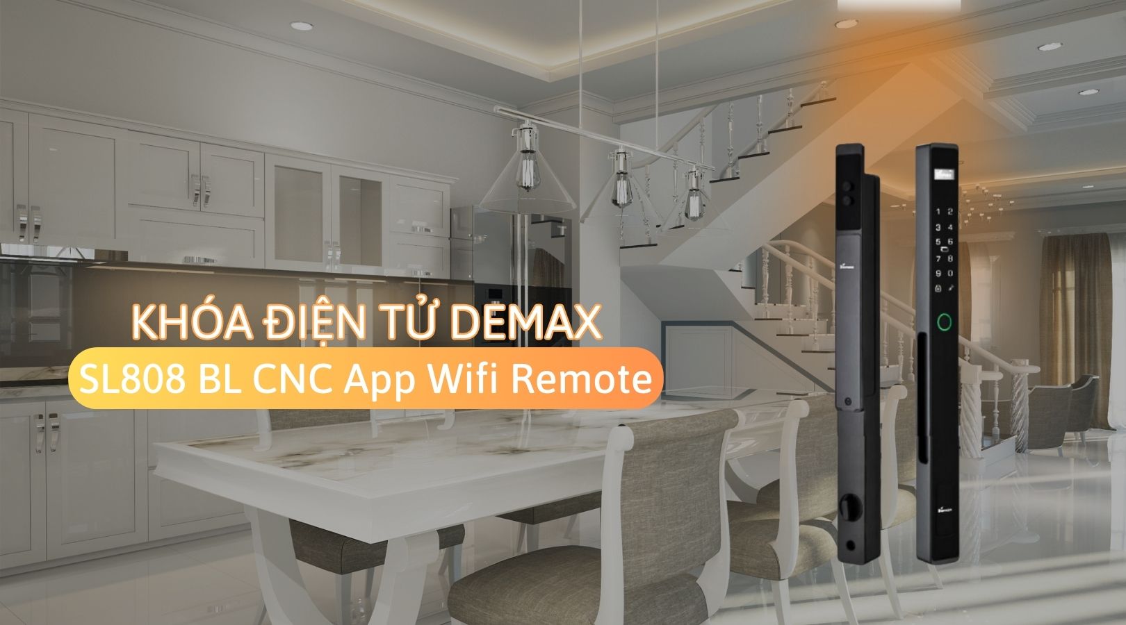 Vì sao nên mua khóa Demax SL808 BL CNC App Wifi Remote?