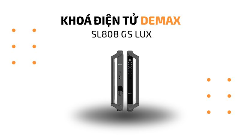 Khóa đại sảnh biệt thự Demax SL808 GS LUX