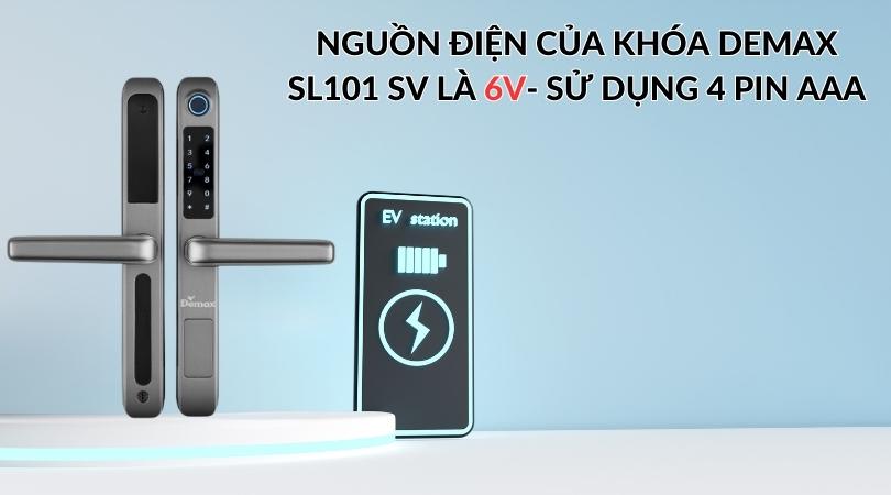 Khóa điện tử Demax SL101 SV sử dụng nguồn điện ổn định