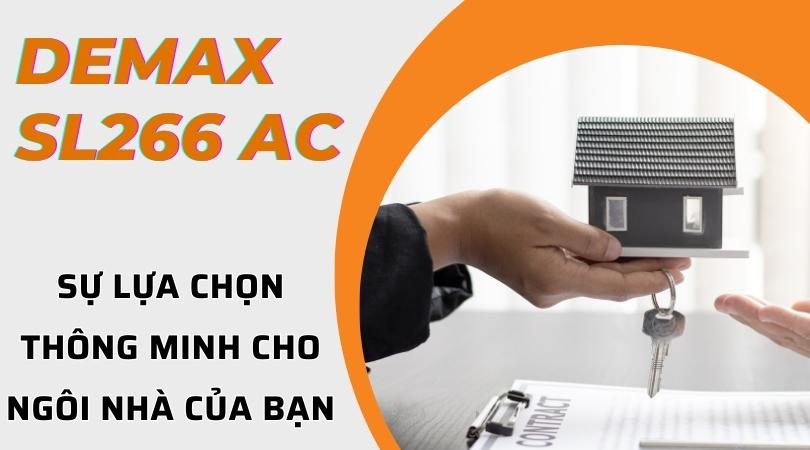 Khóa điện tử Demax SL266 AC là sự lựa chọn tuyệt vời