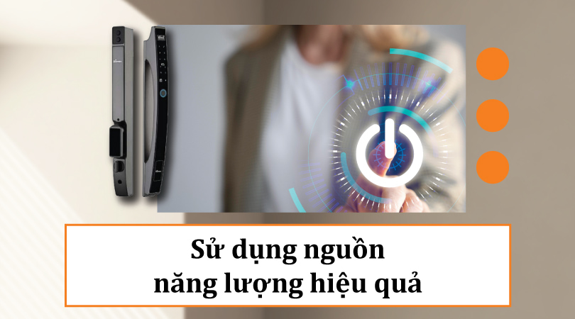 Demax SL802 AG APP Wifi - Sử dụng nguồn năng lượng hiệu quả