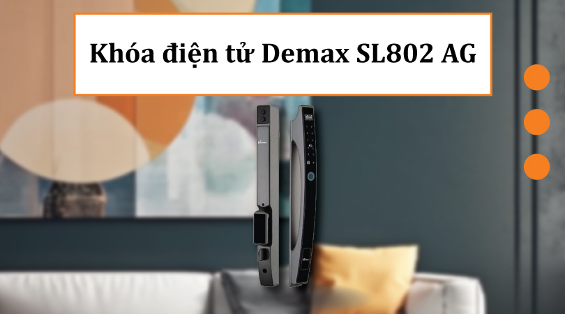 Khóa điện tử Demax SL802 AG