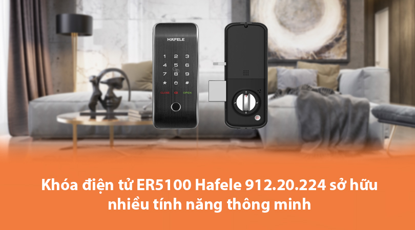 Một số tính năng chính của khóa điện tử ER5100 Hafele 912.20.224