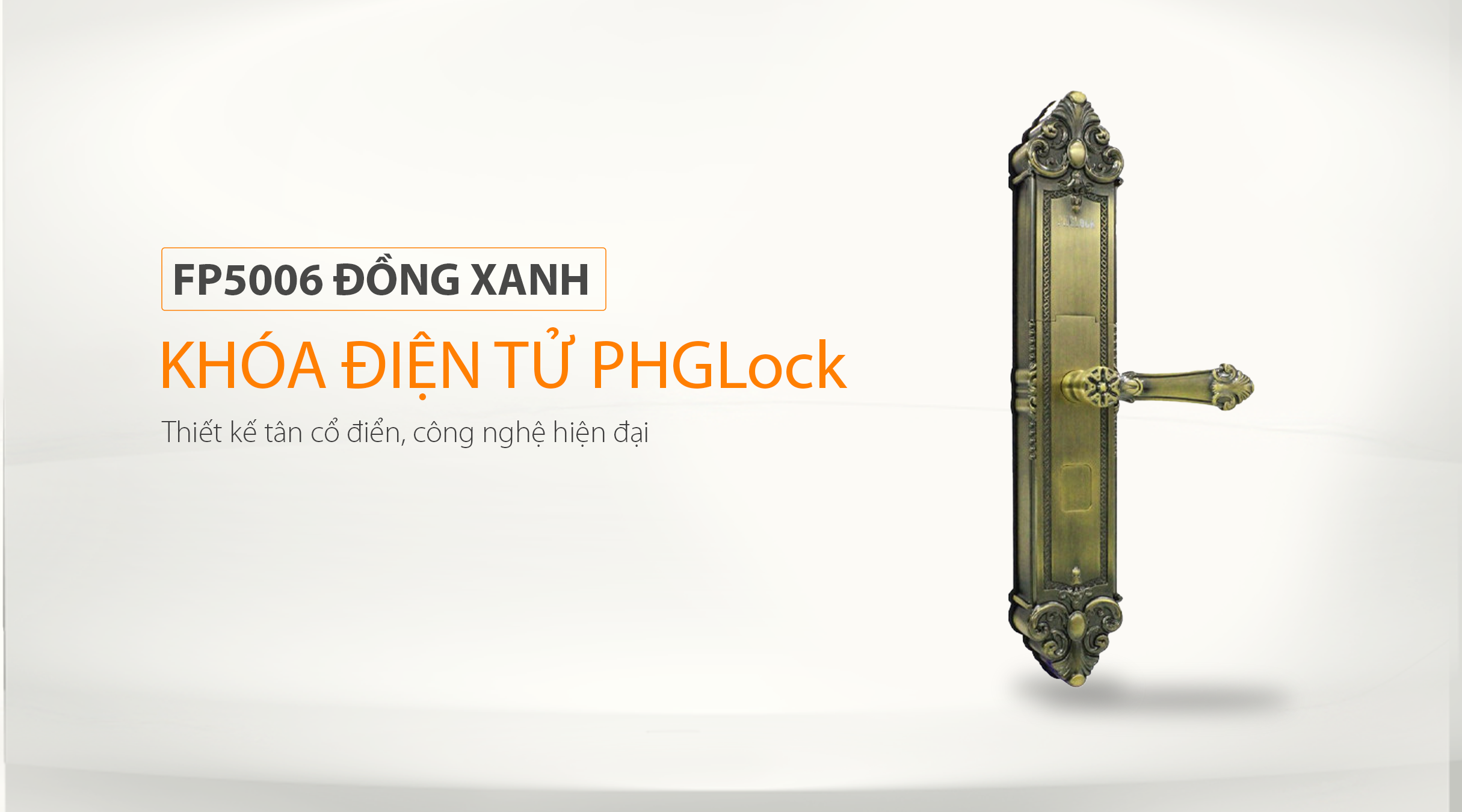 Thông số cơ bản của khóa PHGlock FP5006 đồng xanh