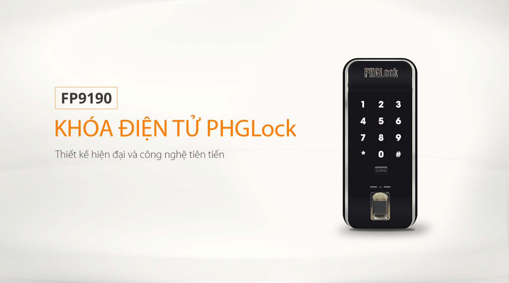 Thiết kế của khóa điện tử PHGLock FP9190