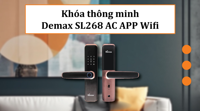 Khóa thông minh Demax SL268 AC APP Wifi