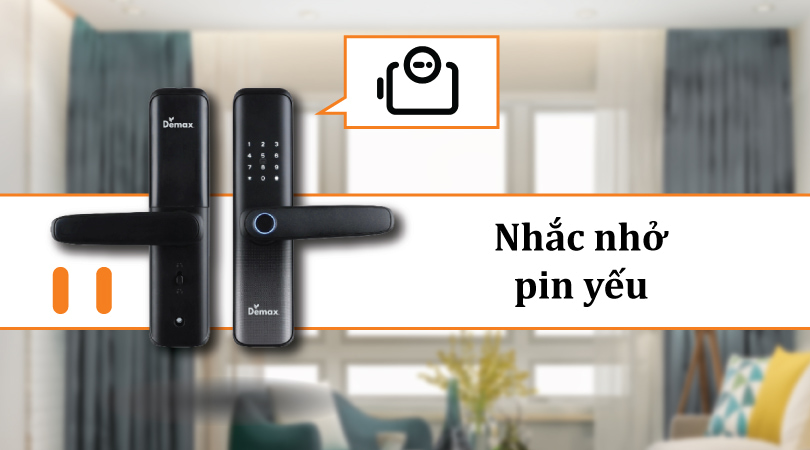 Demax SL268 BN APP Wifi - Nhắc nhở pin yếu