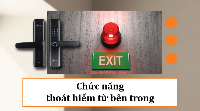 Demax SL268 BN - Chức năng thoát hiểm từ bên trong