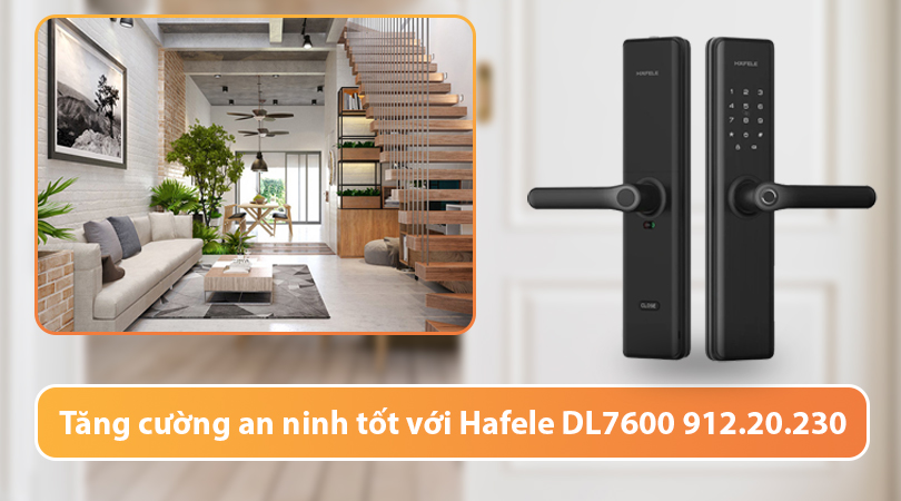 Tăng cường an ninh tốt với Hafele DL7600 912.20.230