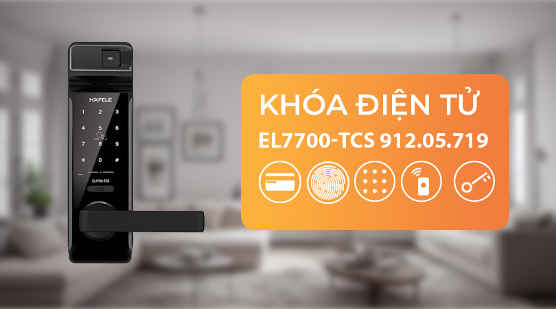 Khóa điện tử Hafele EL7700-TCS 912.05.719 có những phương thức mở khóa nào?