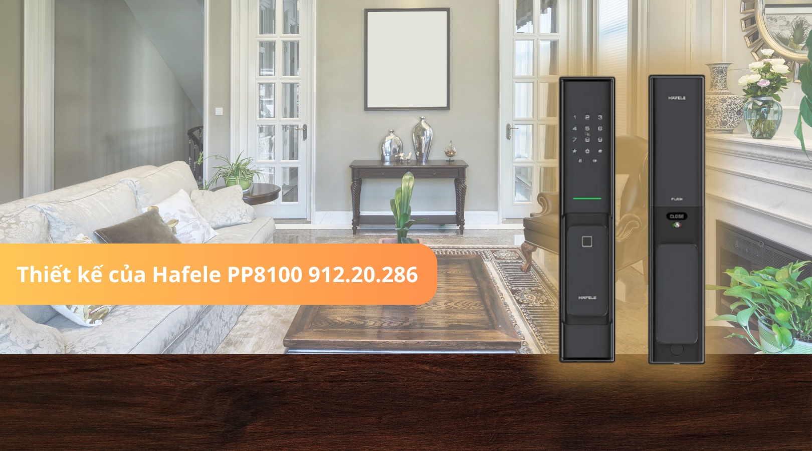 Thiết kế mang tính thẩm mỹ của Hafele PP8100 912.20.286