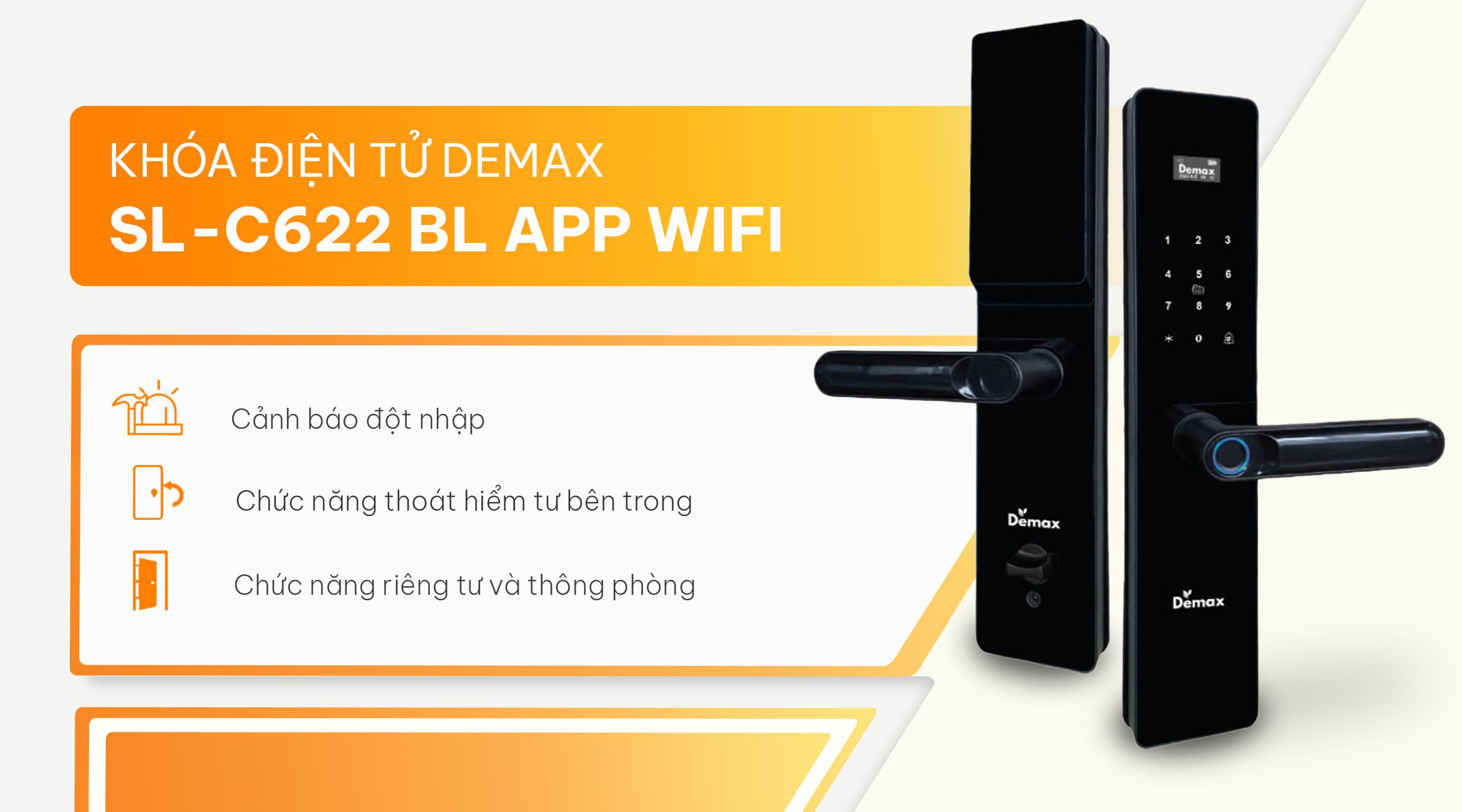 Tính năng khóa Demax SL-C622 BL APP Wifi