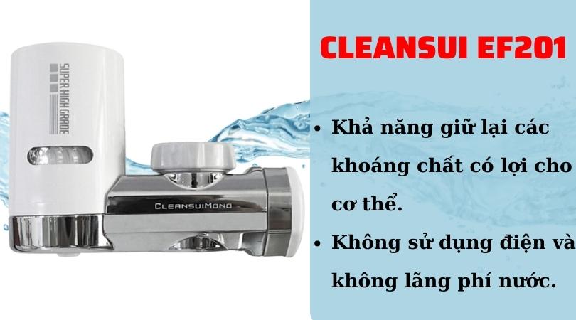 Máy lọc nước CleanSui EF201 cung cấp các khoáng chất