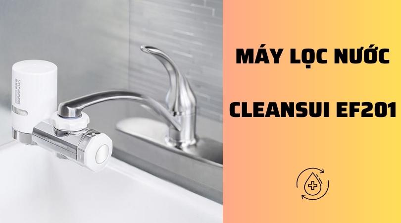 Máy lọc nước CleanSui EF201