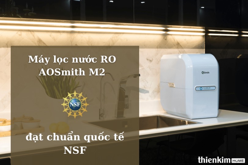 Máy lọc nước RO AOSmith M2 đạt chuẩn quốc tế