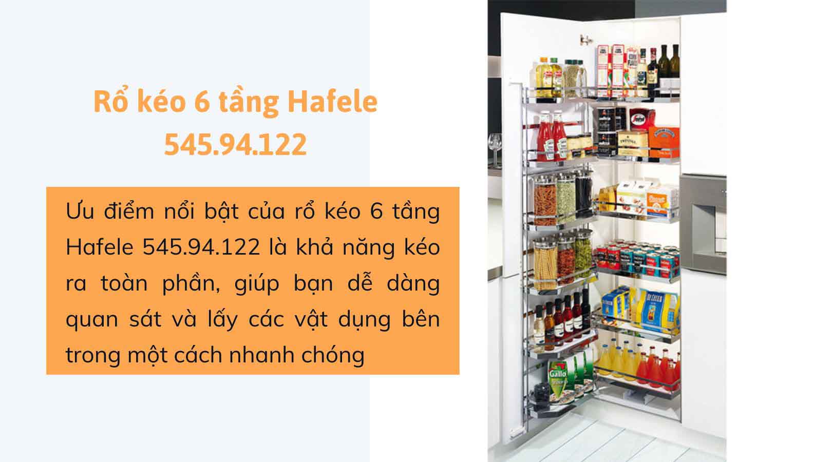 Đặc điểm nổi bật của rổ kéo 6 tầng Hafele 545.94.122