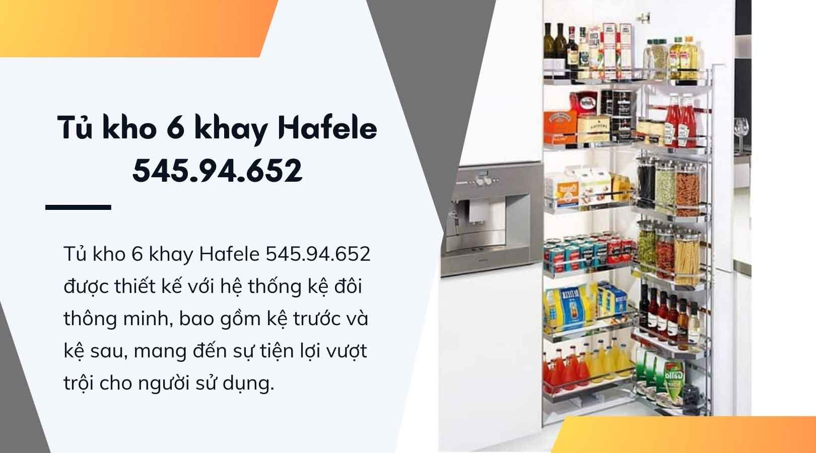 Thiết kế sáng tạo của tủ kho 6 khay Hafele 545.94.652